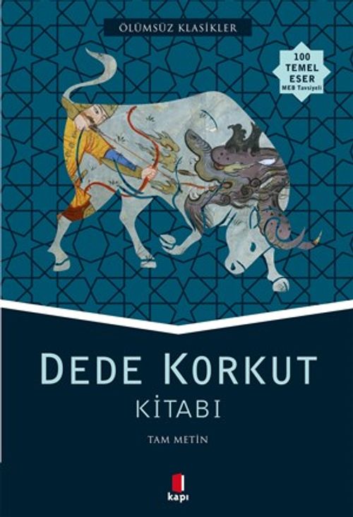 Dede Korkut Kitabı (Tam Metin)