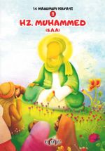 Hz. Muhammed (s.a.) / 14 Masumun Hayatı 1