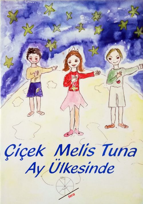 Çiçek Melis Tuna Ay Ülkesinde