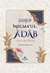 Mecma'ul-Âdab & İslam'daki Edebler