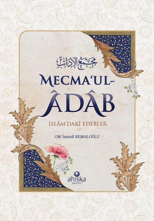 Mecma'ul-Âdab & İslam'daki Edebler