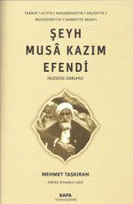 Şeyh Musa Kazım Efendi (k.s.)