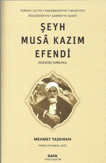 Şeyh Musa Kazım Efendi (k.s.)