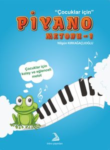 Çocuklar İçin Piyano Metodu 1