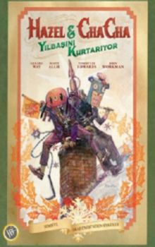 Hazel - Cha Cha Yılbaşını Kurtarıyor