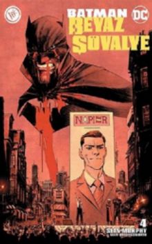 Batman Beyaz Şövalye Sayı 4