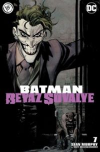 Batman Beyaz Şövalye Sayı 7