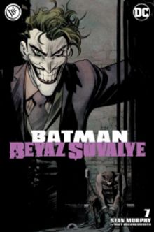 Batman Beyaz Şövalye Sayı 7