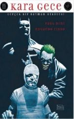 Batman : Kara Gece (Gerçek Bir Batman Hikayesi)