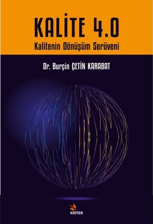 Kalite 4.0 & Kalitenin Dönüşüm Serüveni