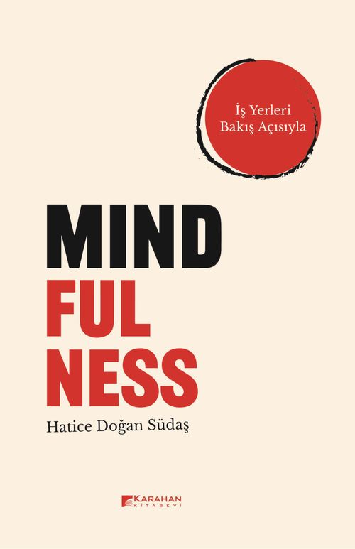 Mındfulness & İş Yerleri Bakış Açısıyla