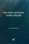T&uuml;rk Dilinde, K&uuml;lt&uuml;r&uuml;nde Tanrı Adları