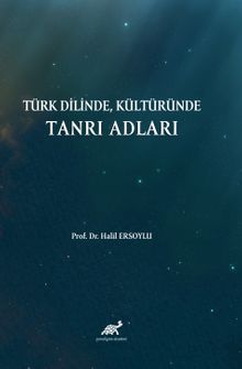 Türk Dilinde, Kültüründe Tanrı Adları