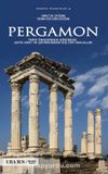 Pergamon & Tarih Öncesinden Günümüze Antik Kent ve Çevresindeki Kültür Varlıkları