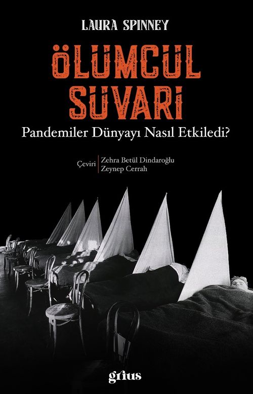 Ölümcül Süvari & Pandemiler Dünyayı Nasıl Etkiledi?