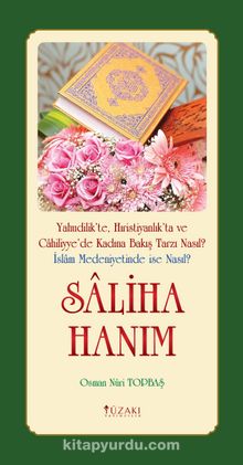 Saliha Hanım - Osman Nuri Topbaş