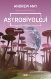 Astrobiyoloji & Evrende Yaşam Arayışı