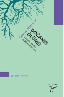 Doğanın Ölümü Kadınlar, Ekoloji ve Bilimsel Devrim