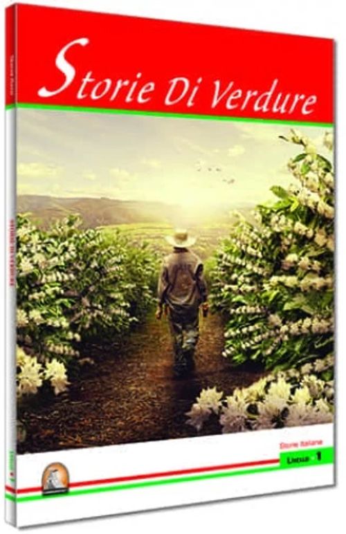 Storie Di Verdure Livello Seviye 1 (İtalyanca Hikaye)