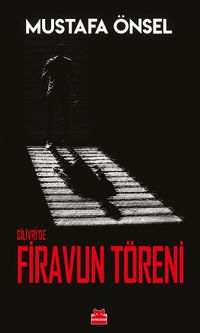 Silivri'de Firavun Töreni