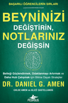Beyninizi Değiştirin, Notlarınız Değişsin: Başarılı Öğrencilerin Sırları 