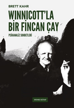 Winnicott'la Bir Fincan Çay Psikanaliz Sohbetleri - 2
