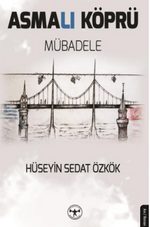 Asmalı Köprü