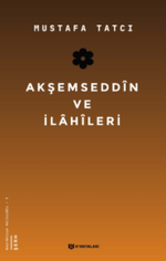 Akşemseddin ve İlahileri