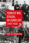 T&uuml;rkiye'nin Siyasal Gelişmeleri (1876-1923)