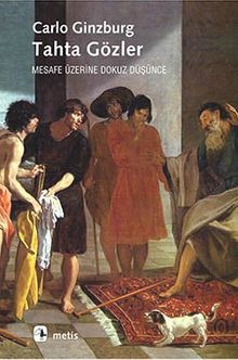 Tahta Gözler & Mesafe Üzerine Dokuz Düşünce