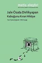 Kabuğunu Kıran Hikaye