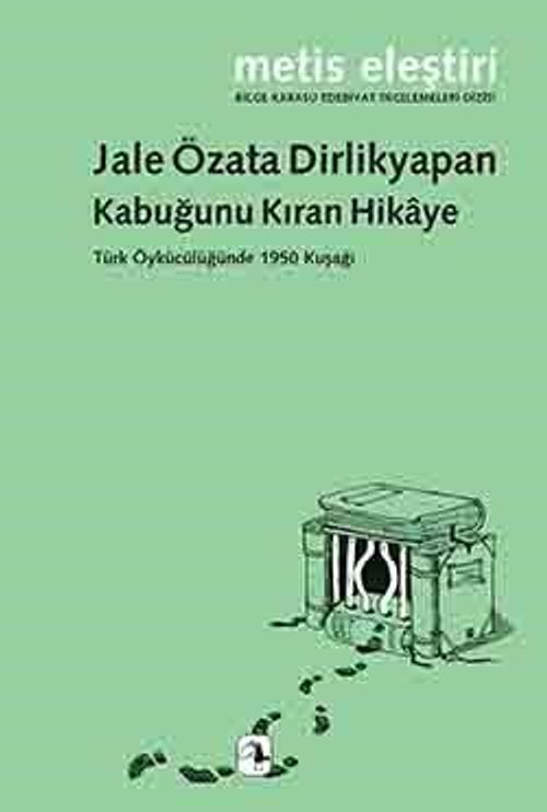 Kabuğunu Kıran Hikaye