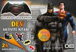 Batman v Superman Dev Aktivite Kitabı 1  
