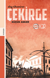 &Ccedil;ekirge - K&uuml;&ccedil;&uuml;k Asker