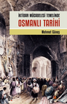 İktidar Mücadelesi Temelinde Osmanlı Tarihi