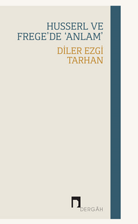 Husserl ve Frege'de ‘Anlam'