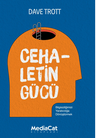 Cehaletin Gücü