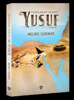 Zindandan Saraya Hz. Yusuf