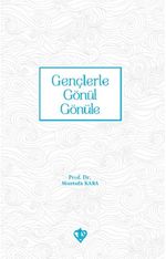 Gençlerle Gönül Gönüle 