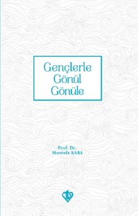 Gençlerle Gönül Gönüle 