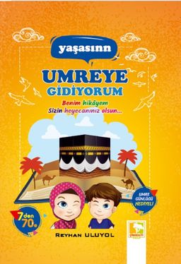 Yaşasın Umreye Gidiyorum