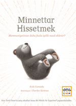 Minnettar Hissetmek (Ciltli)