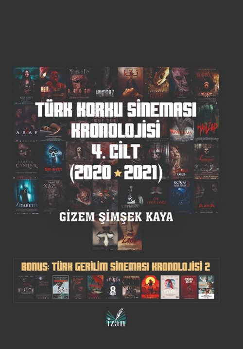 Türk Korku Sineması Kronolojisi 4. Cilt (2020-2021) 