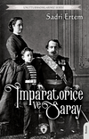 İmparatori&ccedil;e ve Saray