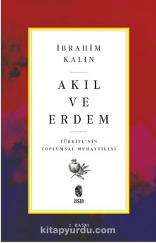 Akıl ve Erdem & Türkiye 'nin Toplumsal Muhayyilesi