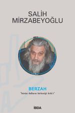 Berzah/Bütün Dalların Birleştiği Kök'e