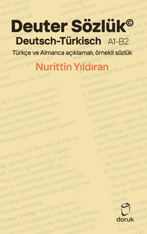 Deuter Sözlük Deutsch - Türkisch A1-B2 Türkçe Ve Almanca Açıklamalı, Örnekli Sözlük
