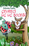 &Ccedil;evreci U&ccedil; U&ccedil; B&ouml;ceği