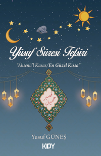 Yusuf Suresi Tefsiri 