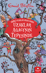 Uzaklar Ağacı'nın Tepesinde